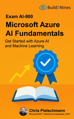 Microsoft Azure AI Fundamentals (AI-900 Exam Ref)