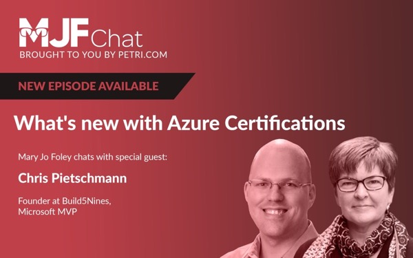 MJFChat Azure Certification episode